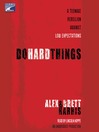 Do Hard Things By Alex Harris